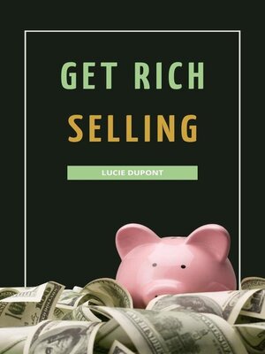cover image of Get Rich Selling